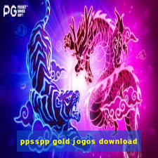 ppsspp gold jogos download